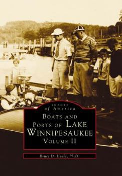 Paperback Boats and Ports of Lake Winnipesaukee: Volume II Book