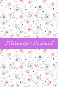 Miranda's Journal: Cute Personalized Name Notebook for Girls & Women - Blank Lined Gift Journal/Diary for Writing & Note Taking