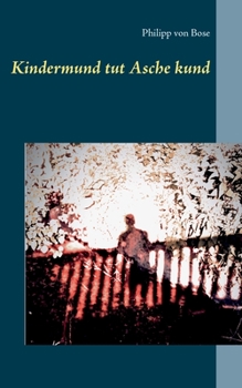Paperback Kindermund tut Asche kund [German] Book