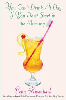 Hardcover You Can't Drink All Day If You Don't Start in the Morning Book