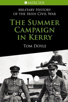 Paperback The Summer Campaign in Kerry Book