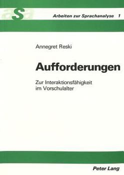 Paperback Aufforderungen: Zur Interaktionsfaehigkeit Im Vorschulalter [German] Book
