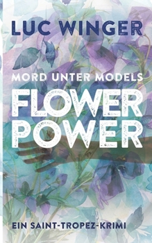 Flower Power (German Edition)