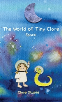 Hardcover The World of Tiny Clare: Space Book