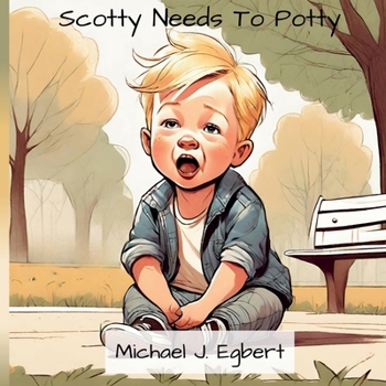 Paperback Scotty Needs To Potty Book