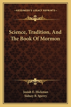 Paperback Science, Tradition, And The Book Of Mormon Book