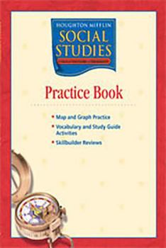 Paperback Houghton Mifflin Social Studies: Practice Book Level 6 World Cultures and Geography Book