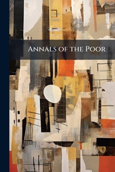 Annals of the Poor: Instances of Female Industry and Intrepidity