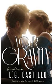 Paperback Your Gravity - The Complete Series Book