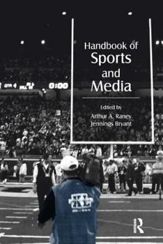 Paperback Handbook of Sports and Media Book
