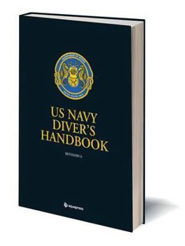 Spiral-bound US Navy Divers Handbook: Revision 6 Book