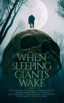 Paperback When Sleeping Giants Wake (Fantasy Anthologies) Book