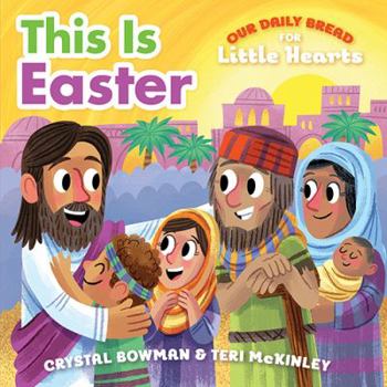 Board book This Is Easter: (A Rhyming Board Book about Jesus' Resurrection for Toddlers and Preschoolers Ages 1-3) Book