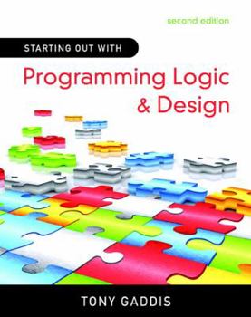 Paperback Starting Out with Programming Logic & Design [With CDROM] Book