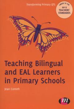 Paperback Teaching Bilingual and Eal Learners in Primary Schools Book