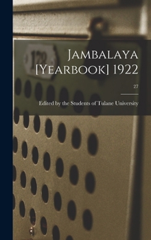 Hardcover Jambalaya [yearbook] 1922; 27 Book