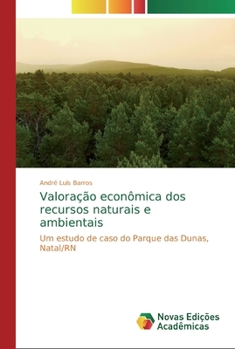 Paperback Valoração econômica dos recursos naturais e ambientais [Portuguese] Book