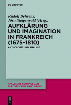 Hardcover Aufklärung und Imagination in Frankreich (1675-1810) [German] Book