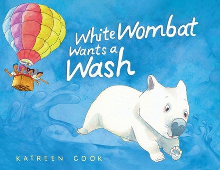 Paperback White Wombat Wants a Wash Book
