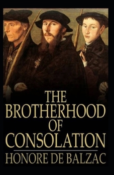 Paperback The Brotherhood of Consolation( illustrated edition) Book