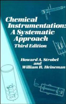 Hardcover Chemical Instrumentation: A Systematic Approach Book