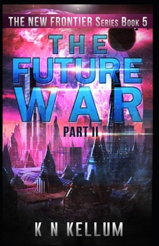 Paperback The Future War Part II Book