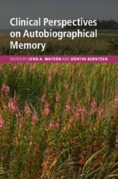 Hardcover Clinical Perspectives on Autobiographical Memory Book
