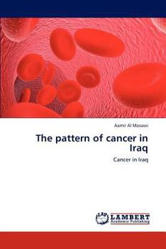 Paperback The pattern of cancer in Iraq Book