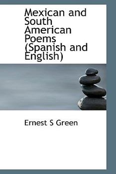 Hardcover Mexican and South American Poems (Spanish and English) Book