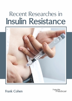Hardcover Recent Researches in Insulin Resistance Book