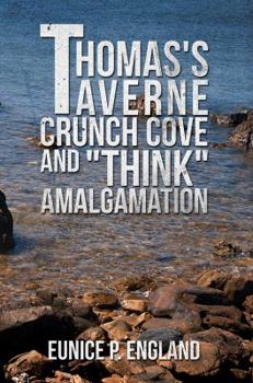 Paperback Thomas's Taverne Crunch Cove and "Think" Amalgamation Book