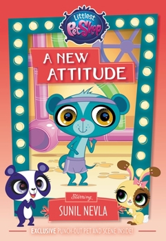 Paperback Littlest Pet Shop: A New Attitude: Starring Sunil Nevla Book