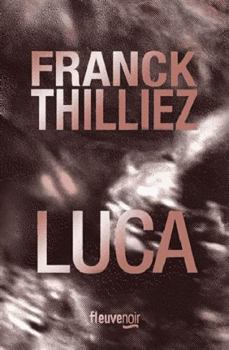 Luca - Book #11 of the Sharko & Hennebelle