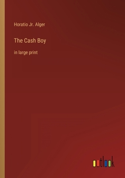 Paperback The Cash Boy: in large print Book