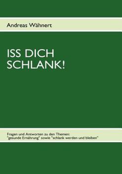 Paperback Iss Dich schlank! [German] Book