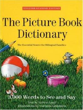 Hardcover The Picture Book Dictionary/English-Spanish Edition (English and Spanish Edition) Book