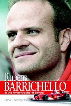 Hardcover Rubens Barrichello: In the Wheel Tracks of Senna Book
