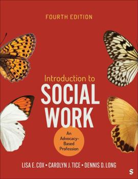 Introduction to Social Work: An Advocacy-Based Profession