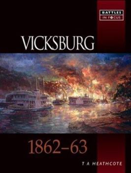 Paperback Vicksburg 1862-63 Book