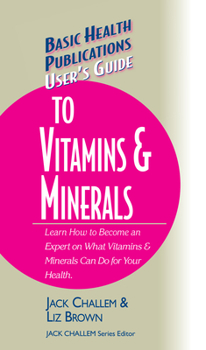 Hardcover User's Guide to Vitamins & Minerals Book