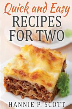 Paperback Quick and Easy Recipes for Two Book