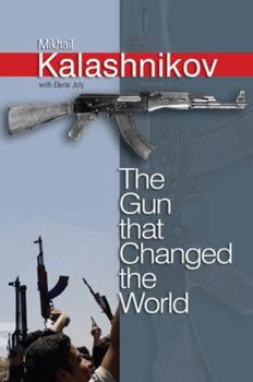 Hardcover The Gun That Changed the World Book