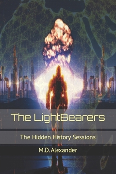 Paperback The LightBearers: The Hidden History Sessions Book