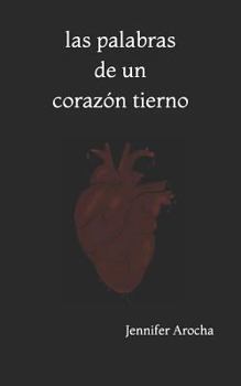 las palabras de un corazón tierno