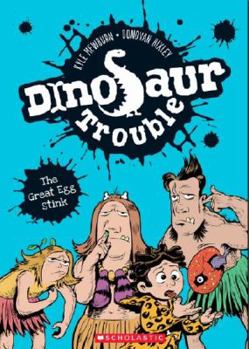 Paperback Dinosaur Trouble #1: The Great Egg Stink Book