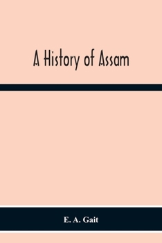 Paperback A History Of Assam Book