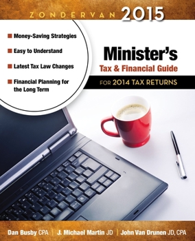 Paperback Zondervan 2015 Minister's Tax and Financial Guide: For 2014 Tax Returns Book