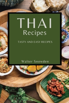 Paperback Thai Recipes: Tasty and Easy Recipes Book
