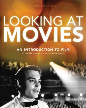 Paperback Looking at Movies: An Introduction to Film Book