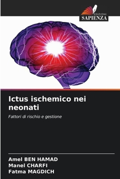 Paperback Ictus ischemico nei neonati [Italian] Book